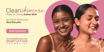 Clean Harsh-Chemical free Skincare made for Young Indian Skins. 