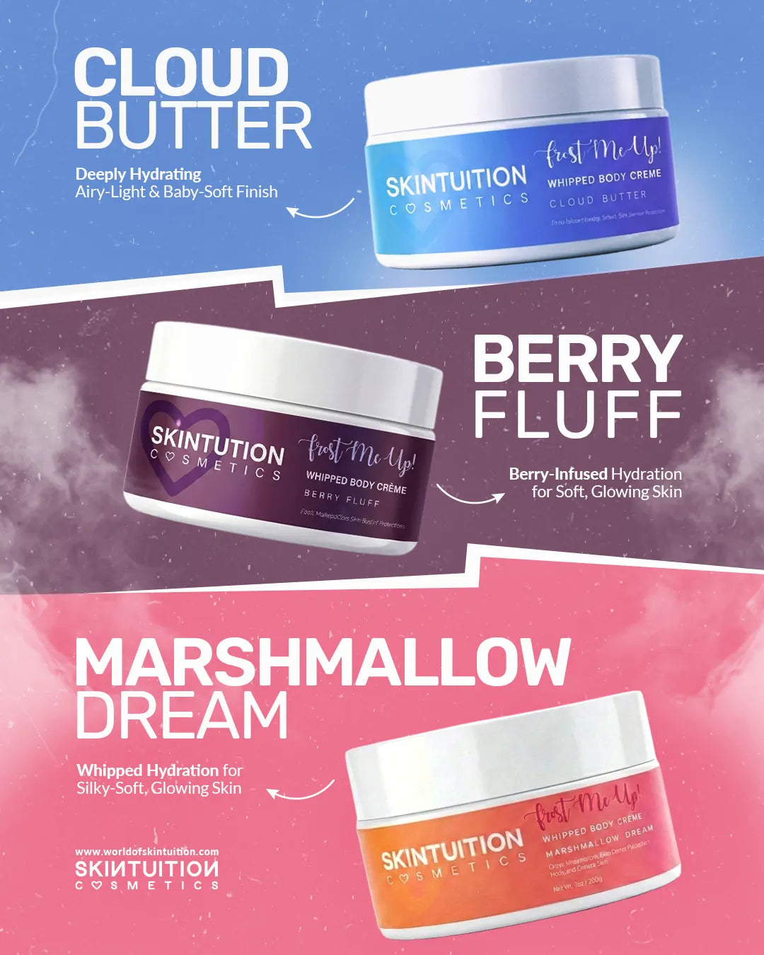 Skintuition Cosmetics whipped body cream collection featuring Cloud Butter, Berry Fluff and Marshmallow Dream variants for soft hydrated skin